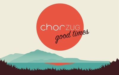 chor zug - good times