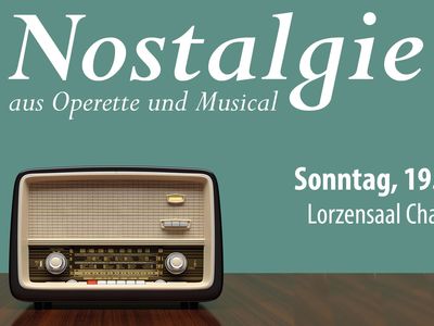 Nostalgie aus Operette und Musical