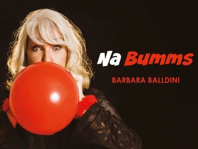 Na Bumms mit Barbara Balldini