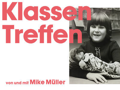 Klassentreffen -  Eine Komödie mit Mike Müller