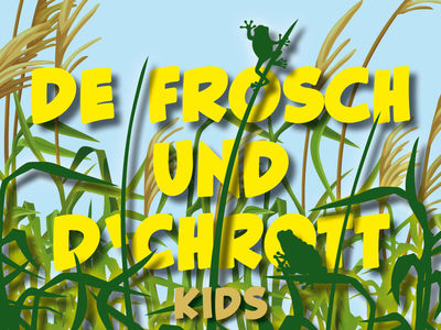 VoiceSteps.Kids - "De Frosch und d'Chrott - kids"